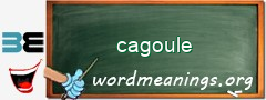 WordMeaning blackboard for cagoule